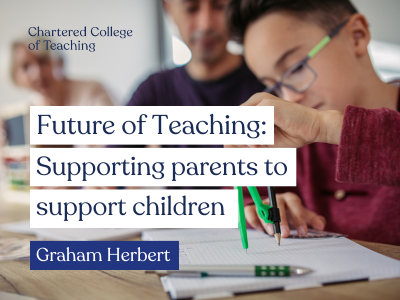 Supporting parents to support children - Graham Herbert