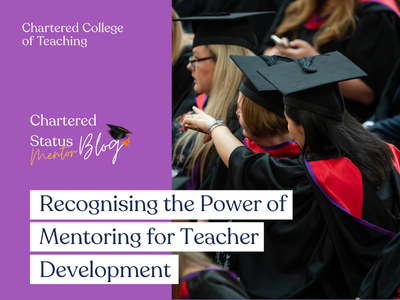 Recognising the Power of Mentoring for Teacher Development