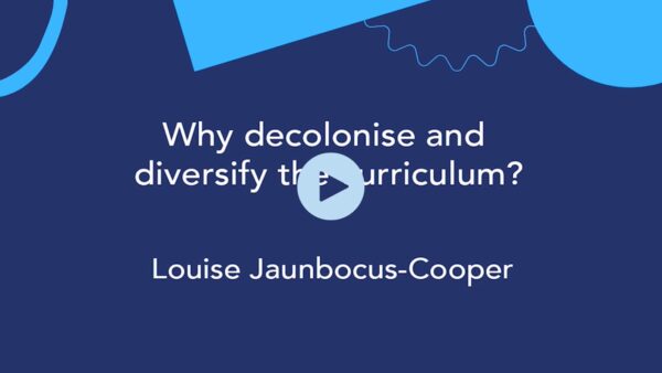 Why decolonise the curriculum