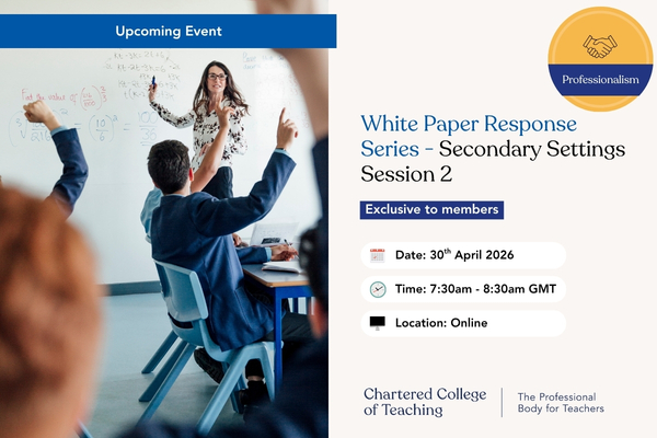 White Paper Response Series – Secondary Settings Session 2