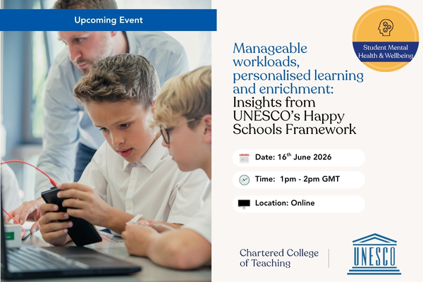 Manageable workloads, personalised learning and enrichment: Insights from UNESCO’s Happy Schools Framework